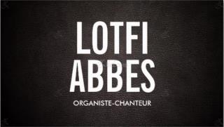 Organiste Chanteur Lotfi Abbès : Groupe de Musique